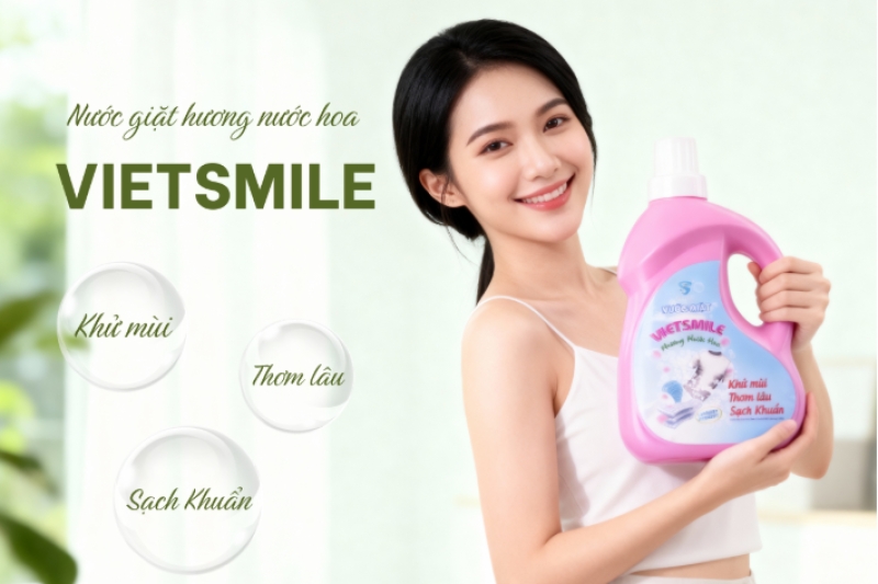 Giải Pháp Làm Sạch An Toàn, Thơm Lâu Cho Mọi Gia Đình