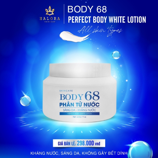 BODY 68 PHÂN TỬ NƯỚC